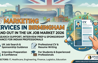 Professional blog thumbnail for "CV Marketing Services in Birmingham" featuring the Birmingham skyline (including the Bullring and Old Joe clock tower). The image includes text highlighting UK job search support, sponsorship guidance for Indian professionals in 2026, and icons for interview prep and CV writing, with the Study Tech International logo in the corner.
